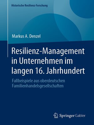 cover image of Resilienz-Management in Unternehmen im langen 16. Jahrhundert